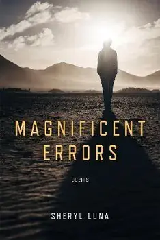 Magnificent Errors, Paperback/Sheryl Luna