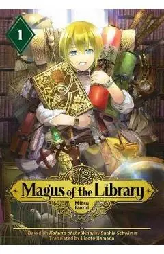 Magus Of The Library 1 - Mitsu Izumi
