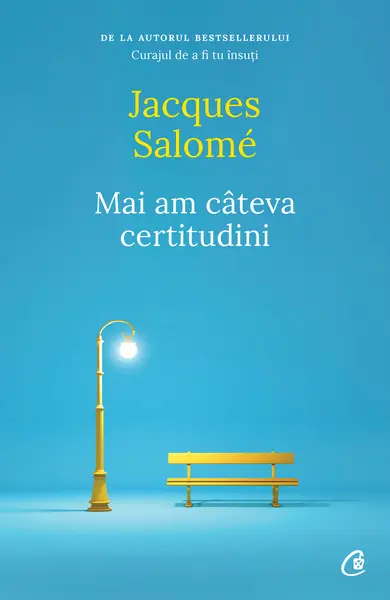 Mai am câteva certitudini