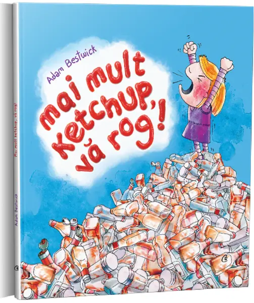 Mai mult ketchup, va rog | Adam Bestwick
