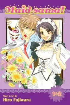 Maid-Sama! (2-In-1 Edition), Vol. 1: Includes Volumes 1 & 2, Paperback/Hiro Fujiwara