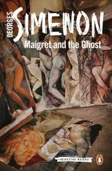 Maigret and the Ghost, Paperback/Georges Simenon