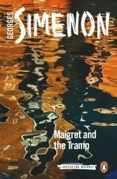 Maigret and the Tramp, Paperback/Georges Simenon