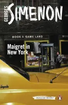 Maigret in New York, Paperback/Georges Simenon