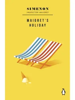 Maigret's Holiday. Inspector Maigret, Paperback/Georges Simenon