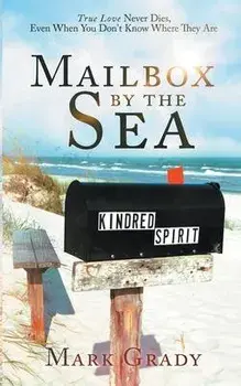 Mailbox by the Sea, Paperback/Mark Grady