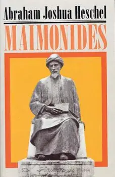 Maimonides: A Biography, Paperback/Abraham Joshua Heschel