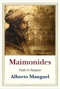 Maimonides. Faith in Reason, Hardback/***