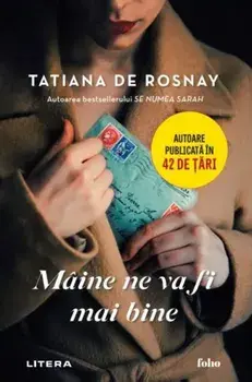 Maine ne va fi mai bine/Tatiana de Rosnay