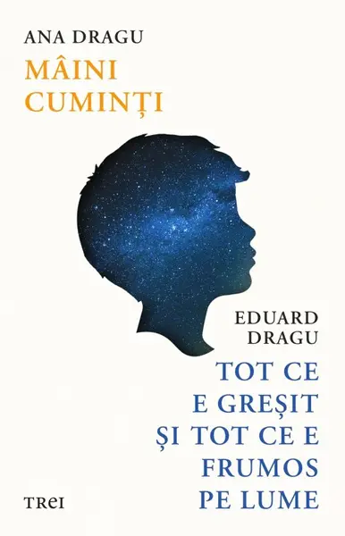 Mâini cuminți. Tot ce e greşit şi tot ce e frumos pe lume - Ana Dragu
