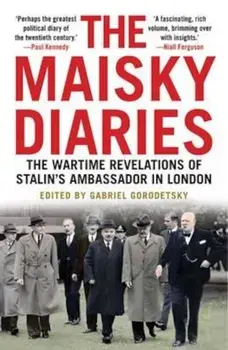 Maisky Diaries, Paperback/Ivan Maisky