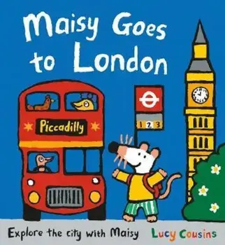 Maisy Goes to London, Paperback/Lucy Cousins