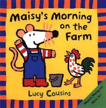 Maisy's Morning on the Farm, Hardcover/Lucy Cousins