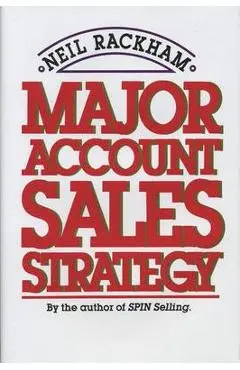 Major Account Sales Strategy (Pb) - Neil Rackham