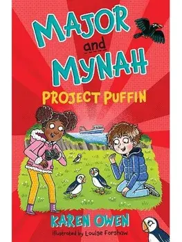 Major and Mynah: Project Puffin, Paperback/Karen Owen