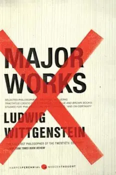Major Works: Selected Philosophical Writings, Paperback/Ludwig Wittgenstein
