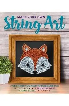 Make Your Own String Art - Kayla Carlson