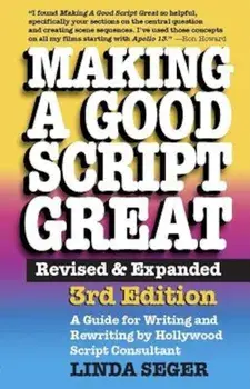 Making a Good Script Great, Paperback/Linda Seger