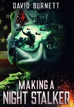 Making a Night Stalker, Hardcover/David Burnett