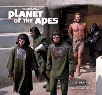 Making of Planet of the Apes, Hardcover/Jonathan Rinzler