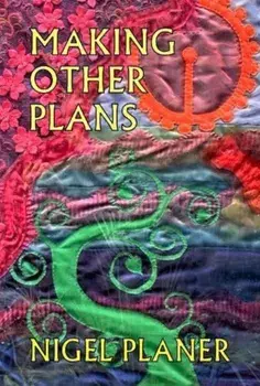 Making Other Plans, Paperback/Nigel Planer