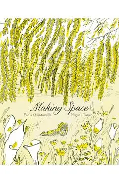 Making Space - Paola Quintavalle