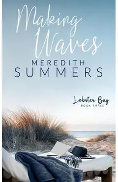 Making Waves - Meredith Summers