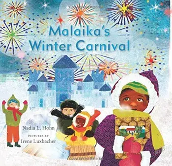Malaika's Winter Carnival, Hardcover/Nadia L. Hohn