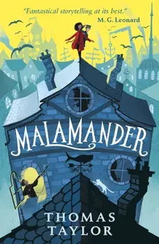 Malamander, Paperback/Thomas Taylor