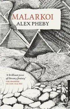 Malarkoi, Hardback/Alex Pheby