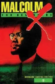 Malcolm X for Beginners, Paperback/Bernard Aquina Doctor