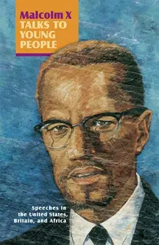 Malcolm X Talks to Young People (Book), Paperback/***