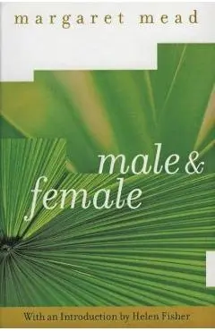 Male and Female - Margaret Mead