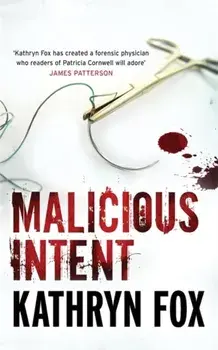 Malicious Intent, Paperback/Kathryn Fox