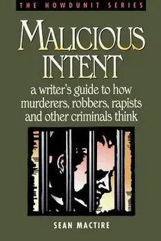 Malicious Intent, Paperback/Sean Mactire