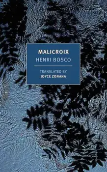 Malicroix, Paperback/Henri Bosco