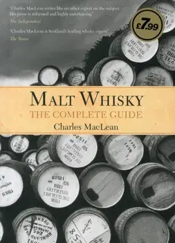 Malt Whisky: The Complete Guide, Hardback/Charles MacLean
