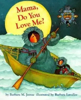 Mama, Do You Love Me', Hardcover/Barbara M. Joosse