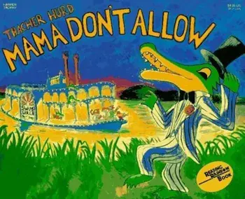 Mama Don't Allow, Paperback/Thacher Hurd