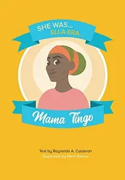 Mama Tingo, Paperback/Raynelda a. Calderon
