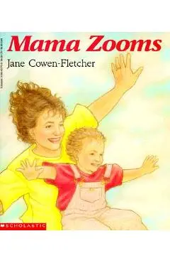 Mama Zooms - Jane Cowen-fletcher