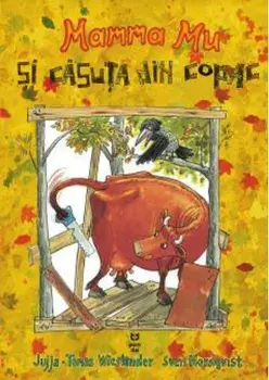 Mamma Mu si casuta din copac/Jujja, Tomas Eieslander, Sven Nordqvist
