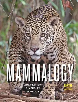 Mammalogy. Adaptation, Diversity, Ecology, Hardback/Kelley M. Stewart