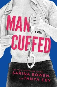 Man Cuffed, Paperback/Sarina Bowen