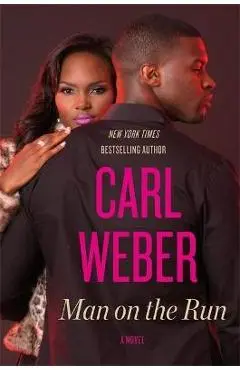 Man on the Run - Carl Weber