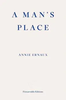 Man's Place, Paperback/Annie Ernaux
