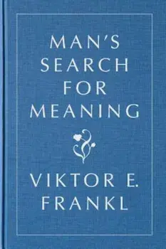 Man's Search for Meaning, Gift Edition, Hardcover/Viktor E. Frankl