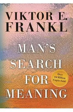 Man's Search for Meaning, Gift Edition - Viktor E. Frankl