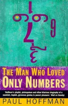 Man Who Loved Only Numbers, Paperback/Paul Hoffman