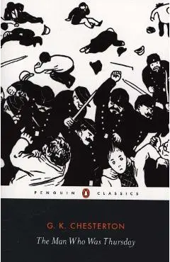 Man Who Was Thursday - G K Chesterton